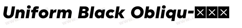 Uniform Black Obliqu字体转换